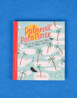 Natura Selection Libros^Palmeras En El Polo Norte